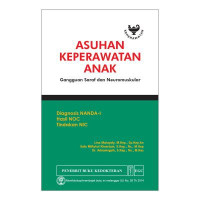 Asuhan keperawatan anak: gangguan saraf dan neuromuskular